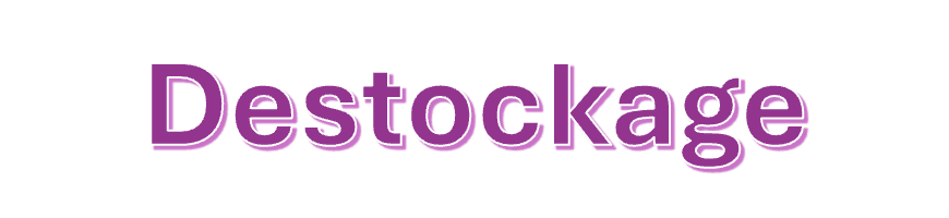 Destockage
